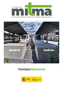 Revista del Ministerio de Transportes, Movilidad y Agenda Urbana Nº 722 - febrero 2022