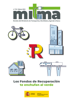 Revista del Ministerio de Transportes, Movilidad y Agenda Urbana Nº 733 - Febrero 2023